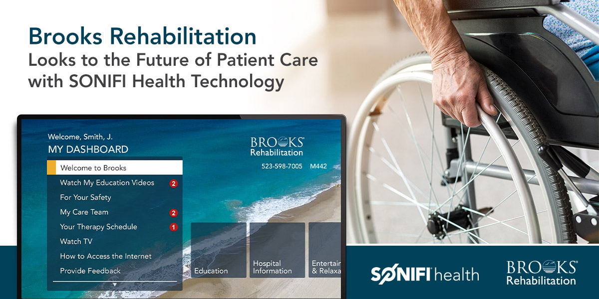 Brooks Rehabilitation Elevates Patient Care with SONIFI Health