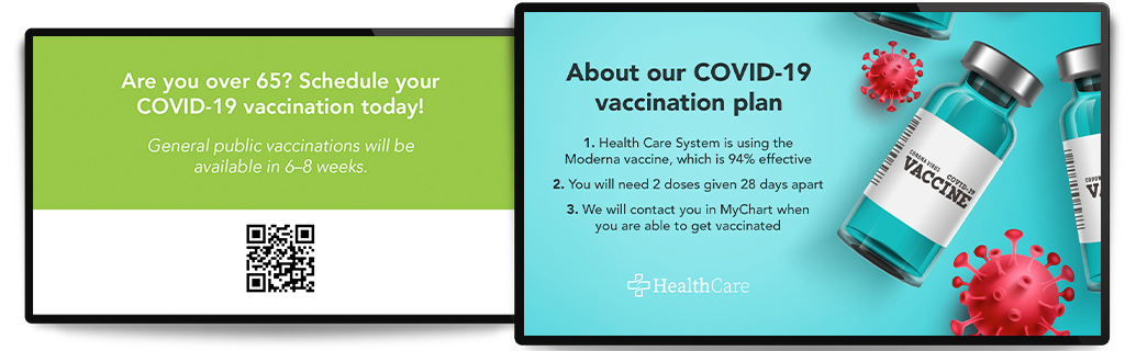 Digital displays for COVID-19 vaccination plan